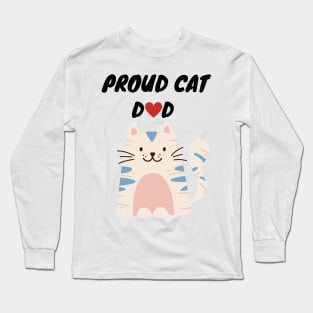 Proud Cat Dad Long Sleeve T-Shirt